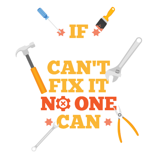 Personalised If They Can't Fix It No One Can - Gift for DIYers