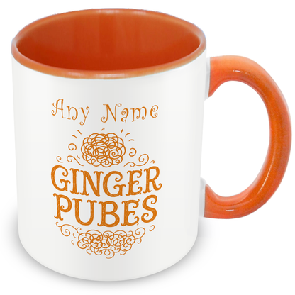 Ginger Pubes - Personalised Mug Gift - for Curly Ginger Friends or Strawberry Blonde Colleagues Family - for Women, Men or Office Co-Workers