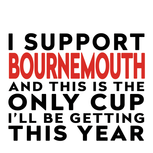 Personalised Funny Football Gift – I Support and This is the Only Cup I’ll Be Getting This Year