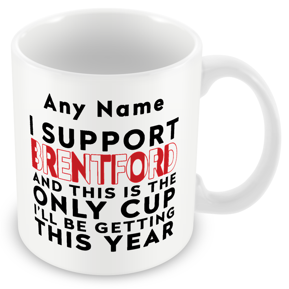 Personalised Funny Football Gift – I Support and This is the Only Cup I’ll Be Getting This Year