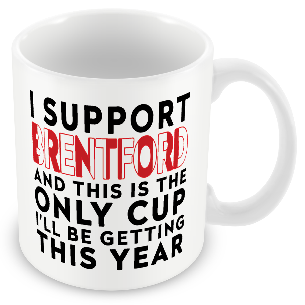Funny Football Gift – I Support and This is the Only Cup I’ll Be Getting This Year