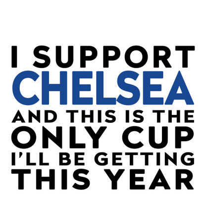 Personalised Funny Football Gift – I Support and This is the Only Cup I’ll Be Getting This Year