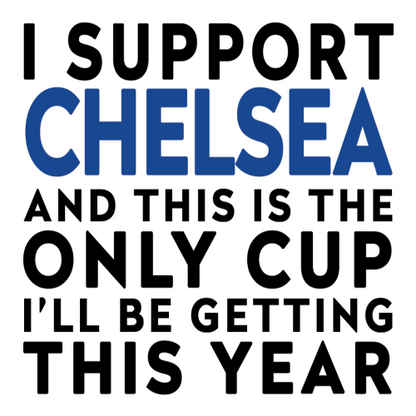 Funny Football Gift – I Support and This is the Only Cup I’ll Be Getting This Year