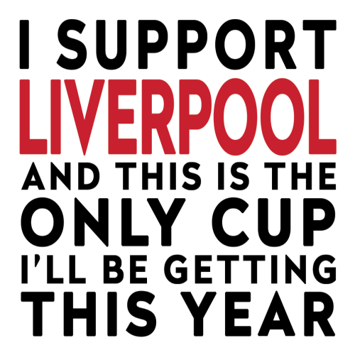 Funny Football Gift – I Support and This is the Only Cup I’ll Be Getting This Year