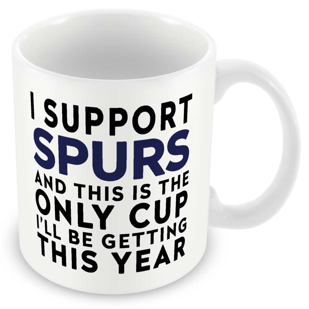 Funny Football Gift – I Support and This is the Only Cup I’ll Be Getting This Year