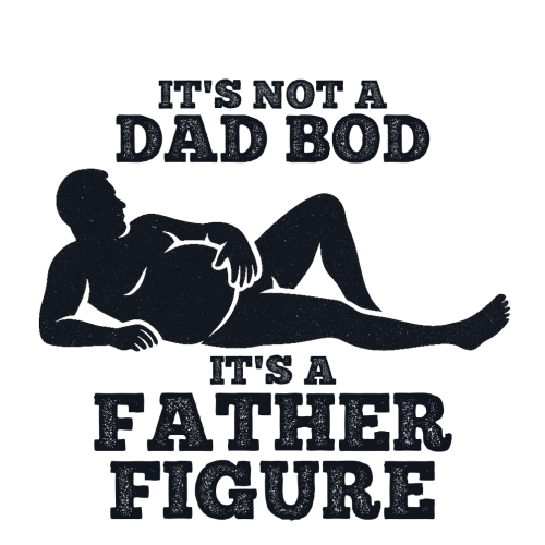 Personalised Funny Dad BOD Gift – “It’s Not a Dad BOD It’s a Father Figure”