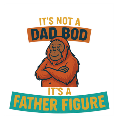 Personalised Funny Dad BOD Gift – “It’s Not a Dad BOD It’s a Father Figure”