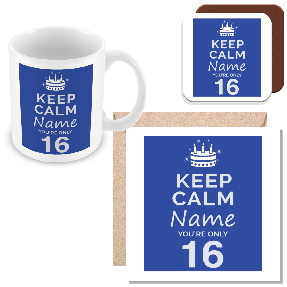 Personalised Keep Calm You’re Only Any Age Gift