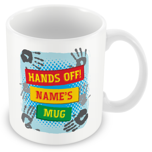 Personalised “Hands Off” – Funny Custom Name Gift