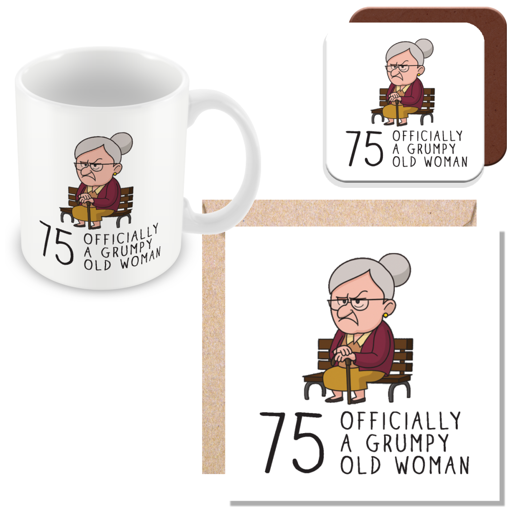 Grumpy Old Woman Any Age Birthday Gift
