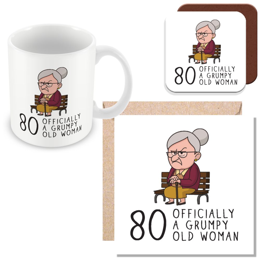 Grumpy Old Woman Any Age Birthday Gift
