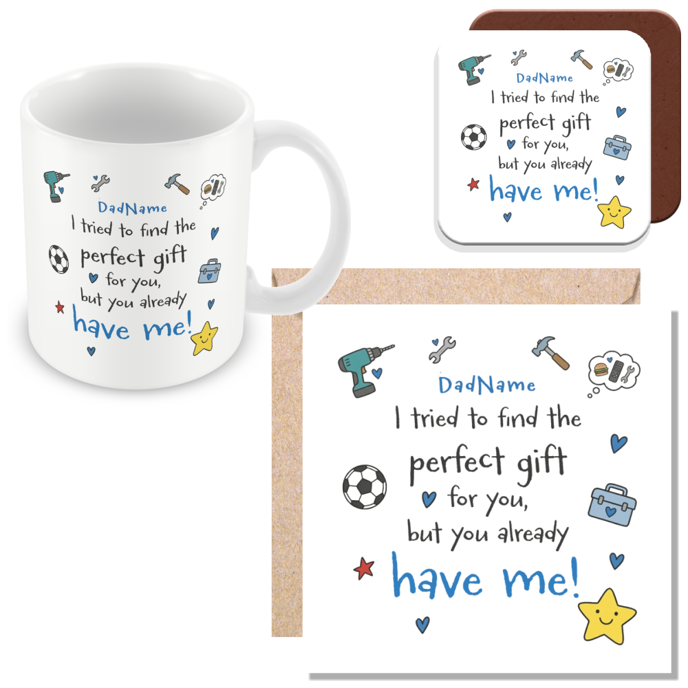 Personalised Already Have Me Mug for Dads